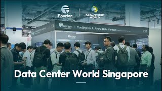 Fourier Exhibits | DCW Singapore 2025 Prefabricated Data Centers for the AI Era