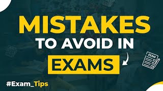 Mistakes you Should Never Make in Exams | Exam Tips | Students Tips screenshot 3