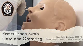 Cara Pengambilan Swab Nasofaring dan Orofaring