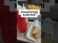 Quick &amp; Tasty Egg Kathi Roll ! #Shorts #IndianStreetFood #EggRoll