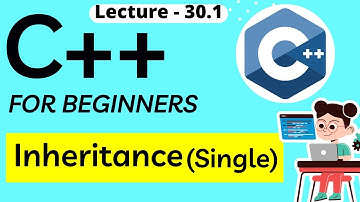 Single Inheritance in c++ - Inheritance in c++  - OOP C++ Programming