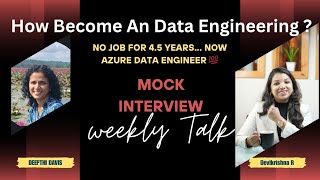 Azure DATA ENGINEERING Mock Interviews : With Deepthi
