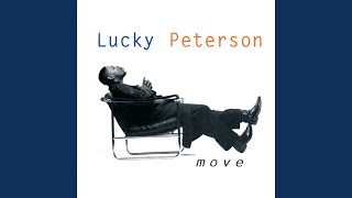 Vignette de la vidéo "Lucky Peterson - Move"