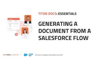 Salesforce Document Generation with Titan: Flow