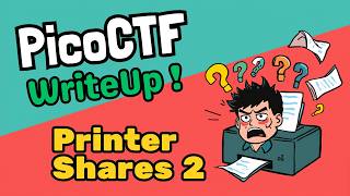 PicoCTF Printer Shares 2‼️ Bruteforce = KUNCI UTAMANYA SABAR!