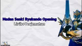 Madan Senki Ryukendo Opening|Lirik Terjemahan