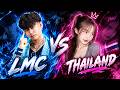 LMC Dạy Cho Bạn Nữ Thái Lan 1 Bài Học Vì Dám Khinh Thường Việt Nam !!!