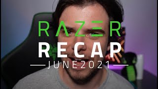 Razer Recap  June