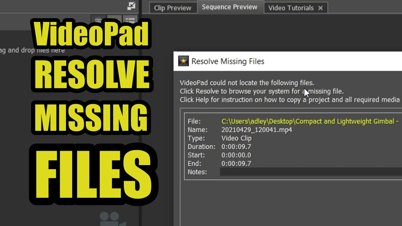 VideoPad Resolve Missing Files The Fix YouTube VideoPad Resolve Missing Files The Fix YouTube