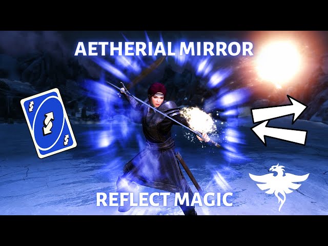 [Skyrim SE] Aetherial Mirror - Reflective Ward Spell | Chaotic Magic Mod Showcase class=