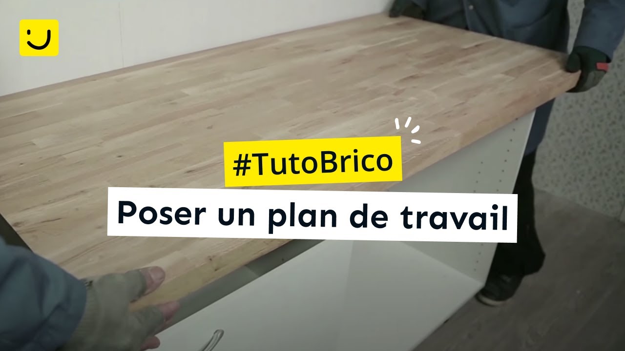 TUTO Poser un plan de travail YouTube — free download