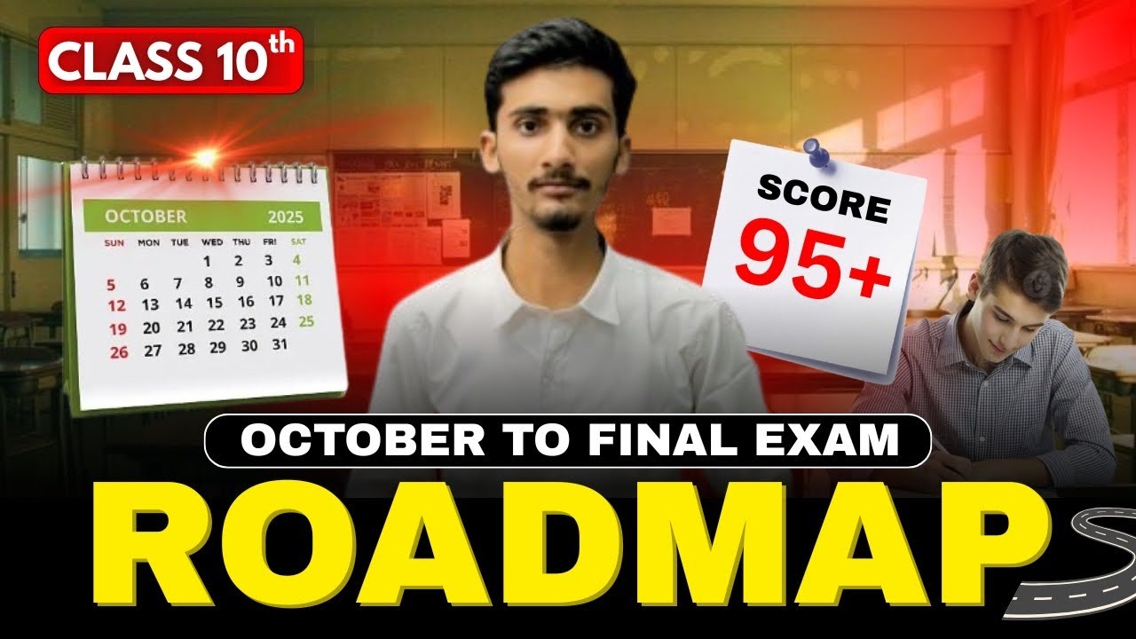 4 months Complete Roadmap - Score 90% in Class 10 Final Board Exams ...