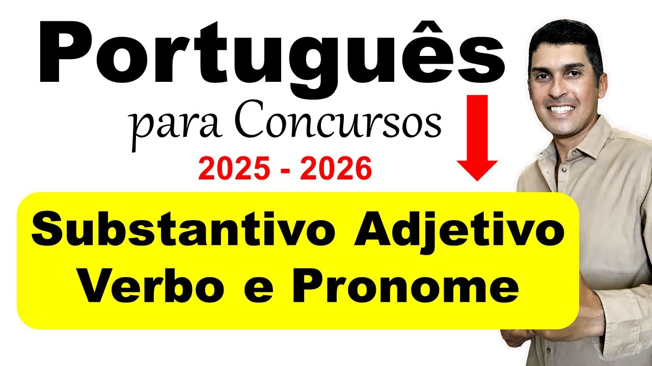 Português para Concurso 2025 - 2026 | Banca IBAM Português | Substantivo Adjetivo Verbo Pronome