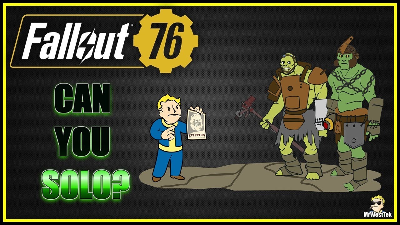 Can You Solo Eviction Notice? - Fallout 76