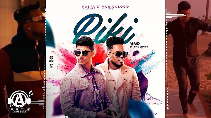 Musicologo The Libro x El Poeta Callejero - Piki (In My Feelings Spanish Remix)
