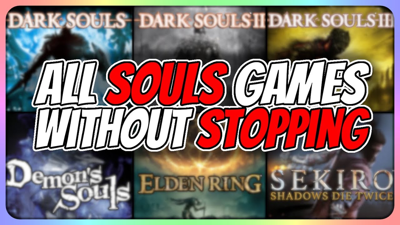Stream Doesn't Stop Until I Beat EVERY FromSoft Souls Game