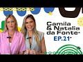 Camila da fonte  natalia da fonte  sac pod 21