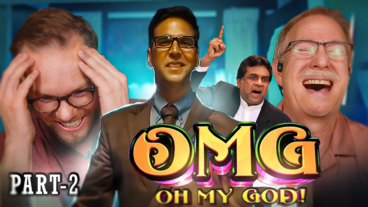 OMG - OH MY GOD! Movie Reaction Part 2/3 | Akshay Kumar | Paresh Rawal | Mithun Chakraborty