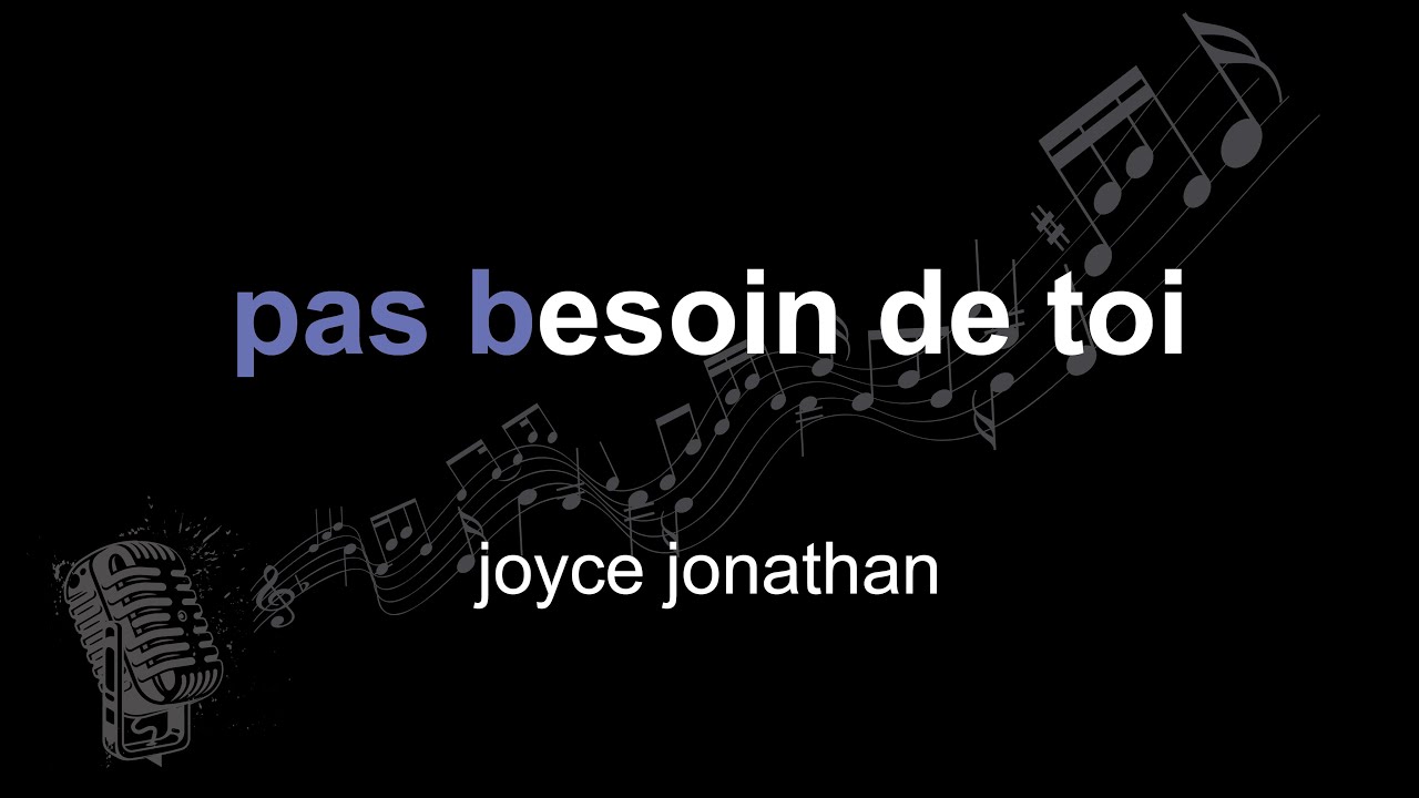 Pas Besoin De Toi Paroles