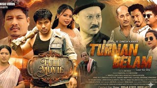 TURNAN BELAM MISING FULL FILM 2026 BABA DOLEY, DINESH KAMAN, MIGANGDAZZLE, BIDYASAGAR KUTUM,
