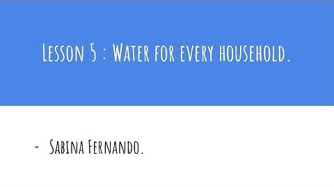 Lesson 5 : Water for Every Household | EVS I (Class 4)