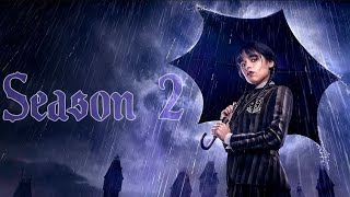 Wednesday Season 2 (by IMDb, TMDB and TV Time)