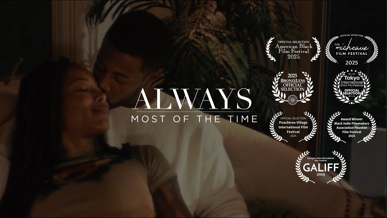 "Always, Most of the Time" - 60 sec Trailer