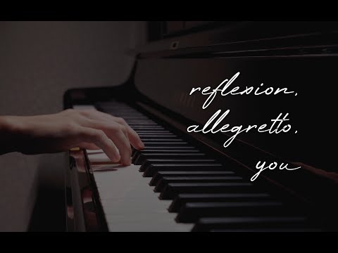 reflexion, allegretto, you - Kensuke Ushio