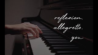 reflexion, allegretto, you - Kensuke Ushio