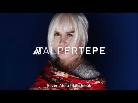 Sezen Aksu - İkili Delilik (Alper Tepe Remix)