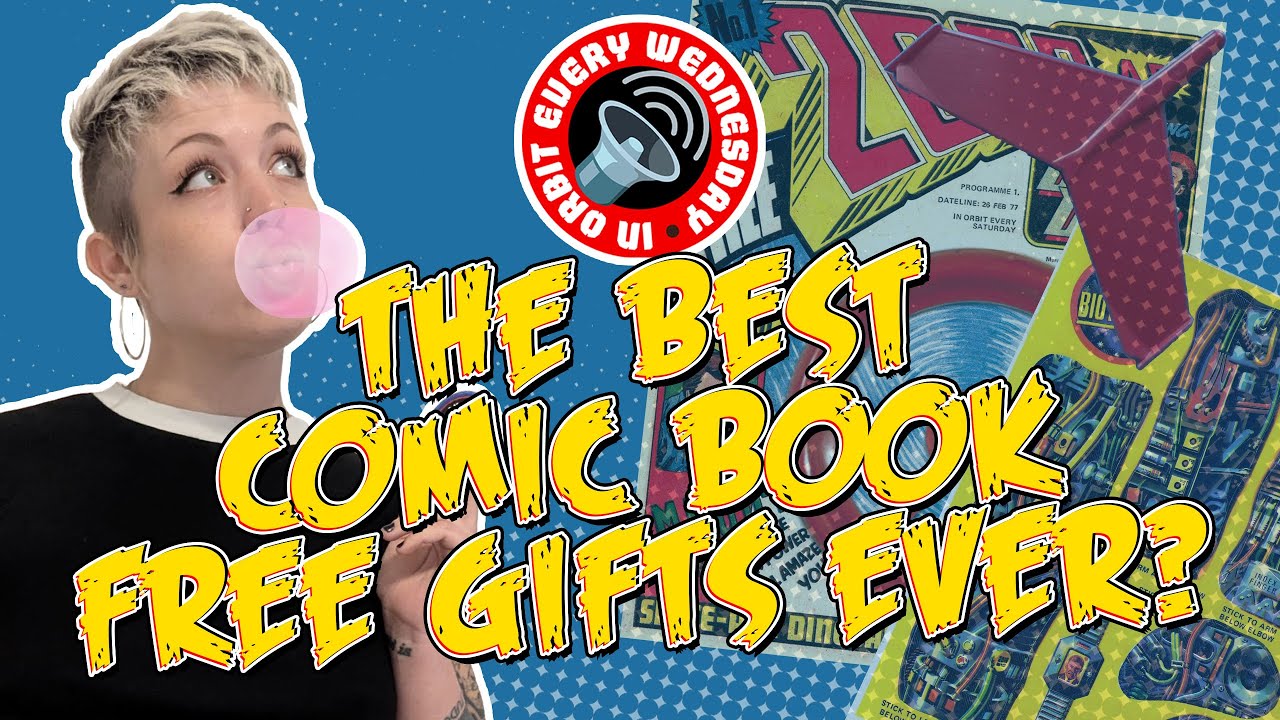 The Best Comic Book Free Gifts Ever? – In Orbit Every Wednesday