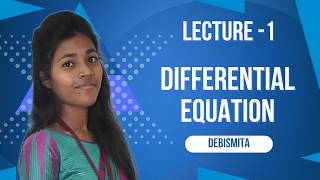 Differential Equation Lecture -1