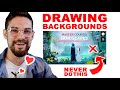 DRAW BACKGROUNDS in 2 EASY steps: use google earth and never ALWAYS listen to ROSSDRAWS! always