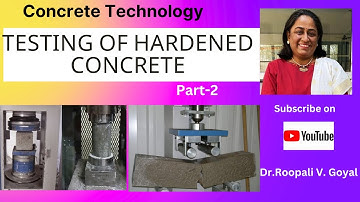 Testing of Hardened Concrete  Part 2 #concretetechnology #hardenedconcrete #compressive #tensile