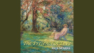 The Presence of Love