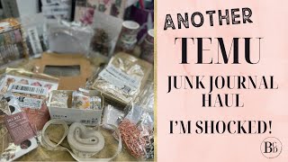 ANOTHER Amazing Temu Haul | Junk Journal Supplies | I’m SHOCKED