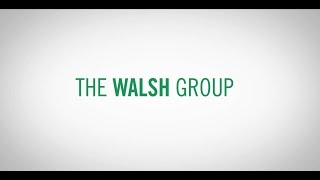 The Walsh Group - Corporate Overview