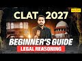 CLAT 2027 Legal Reasoning Roadmap | CLAT 11-Month Strategy (Jan-Dec 2026) | Syllabus &amp; Books