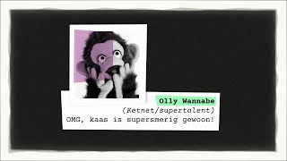 De Spreekbeurt Olly Wannabe Omg, Kaas Is Supersmerig Gewoon
