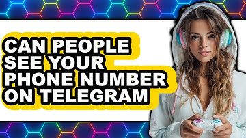 Can People See Your Phone Number on Telegram (NEW 2025) - Security Explained