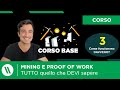 Mining e proof of work su bitcoin come funzionano  corso base di crypto ep 3