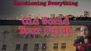 Episode 53 Old World Tour Guide