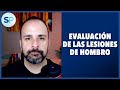 Traumatólogo explica cómo se evalua una lesión del hombro