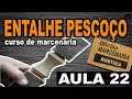 Entalhe em madeira curso de entalhes AULA 6 - diy faça você mesmo - curso de entalhar e marcenaria