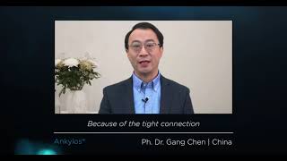 Ankylos Perfection  Esthetics: Testimonial with Dr. Gang Chen