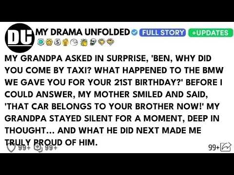 My Grandpa Asked In Surprise, ‘Ben, Why Did You Come By Taxi？ What Happened To The BMW We Gave