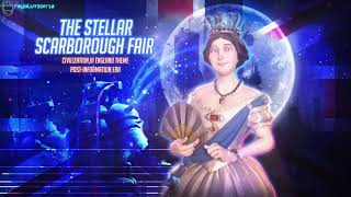 The Stellar Scarborough Fair [Civilization VI England Space FM Theme Mix]