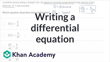 Writing a differential equation | Differential equations | AP Calculus AB | Khan Academy