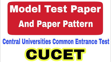 CUCET Model Paper | CUCET Paper Pattern | Central Universities Common Entrance Test | CUCET Paper