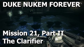 Duke Nukem Forever -21- The Clarifier 2